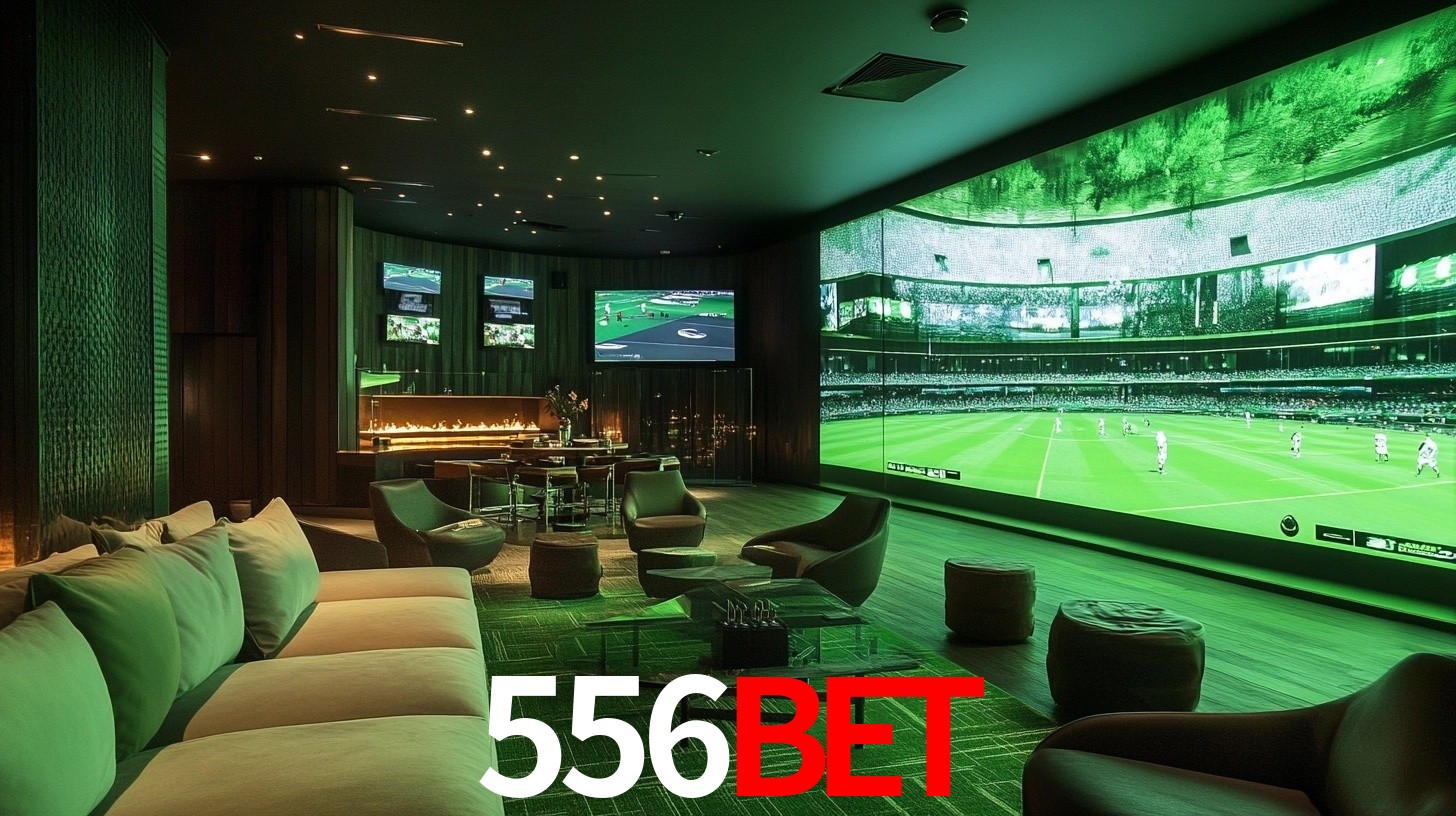 556BET: Seu Especialista em Apostas Esportivas Brasileiras